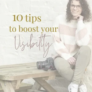 Photography by Fran Visibility Guide cover Tips to boost your visibility Resources Swindon Wiltshire Brand & Headshot Photographer