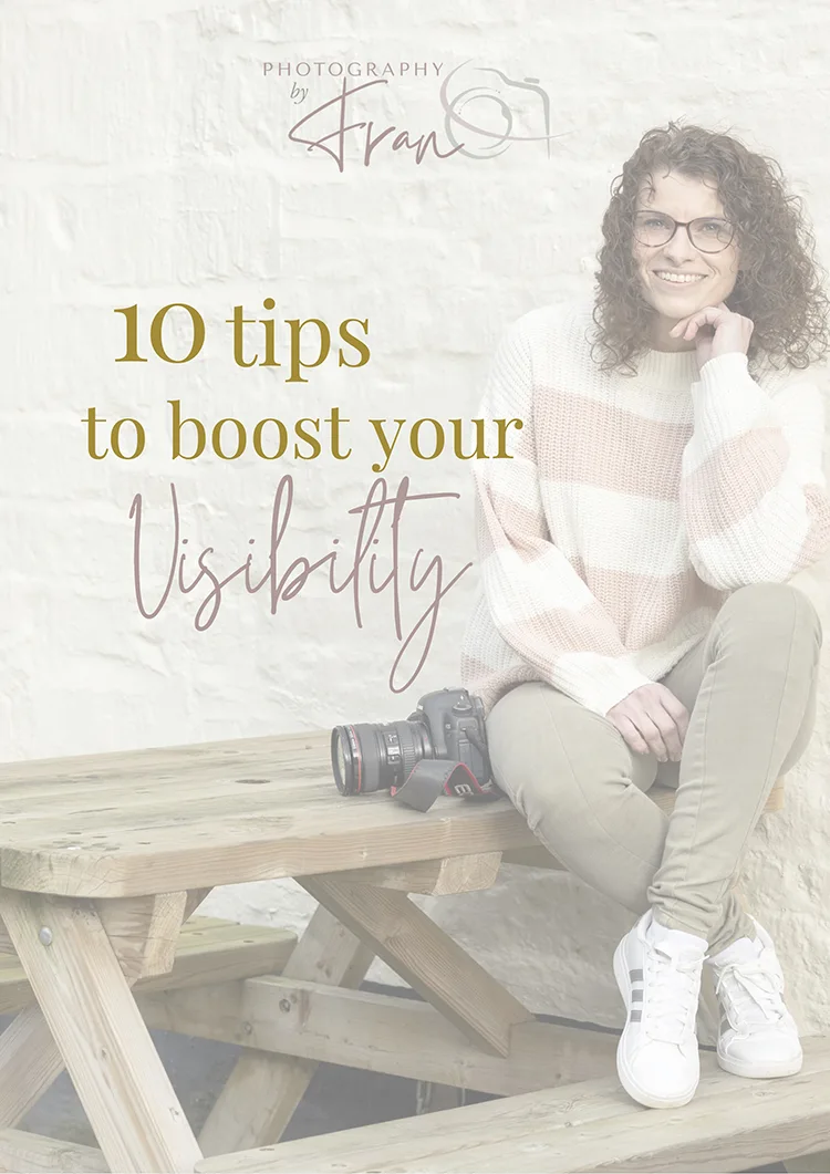 Photography by Fran Visibility Guide cover Tips to boost your visibility Resources Swindon Wiltshire Brand & Headshot Photographer 
